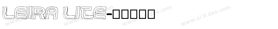 Leira Lite字体转换